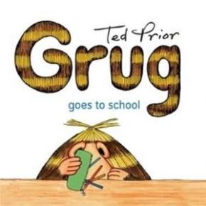 Grug Goes to School Grug Goes to School
