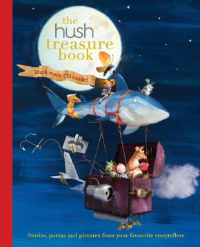 The Hush Treasure Book The Hush Treasure Book