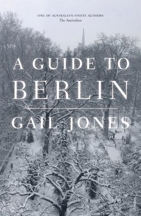 A Guide to Berlin A Guide to Berlin