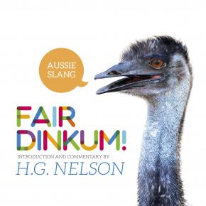 Fair Dinkum! Aussie Slang Fair Dinkum! Aussie Slang