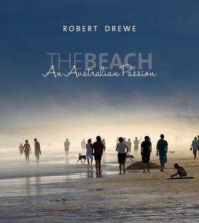 The Beach: An Australian Passion The Beach: An Australian Passion