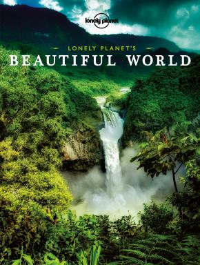 Lonely Planet's Beautiful World Lonely Planet's Beautiful World