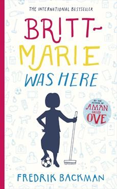 Britt-Marie Was Here Britt-Marie Was Here