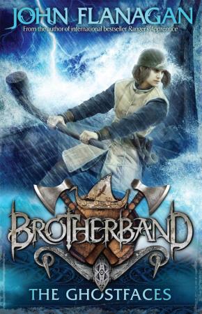 Brotherband 6 : Ghostfaces Brotherband 6 : Ghostfaces