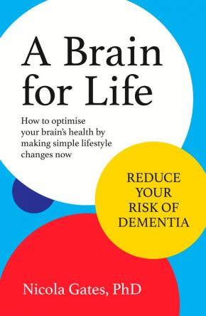 A Brain For Life A Brain For Life