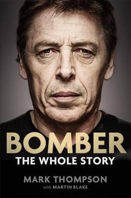 Bomber: the Whole Story Bomber: the Whole Story