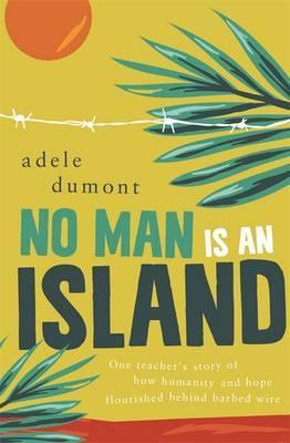 No Man is an Island No Man is an Island