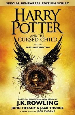 Harry Potter and the Cursed Child - Parts I & II (Special Rehearsal Edition) Harry Potter and the Cursed Child - Parts I & II (Special Rehearsal Edition)