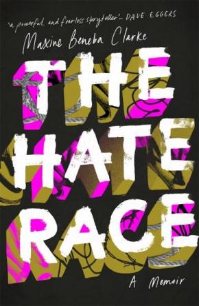 The Hate Race The Hate Race