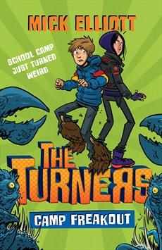 Camp Freakout: The Turners, Book 2 Camp Freakout: The Turners, Book 2