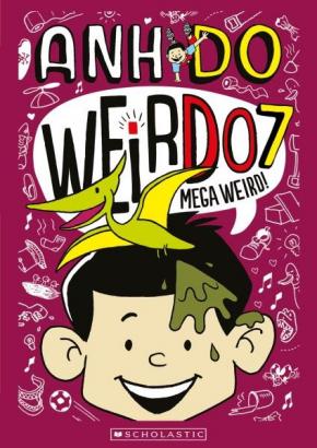 Weirdo, Book 7: Mega Weird Weirdo, Book 7: Mega Weird