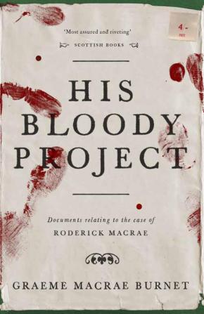 His Bloody Project His Bloody Project