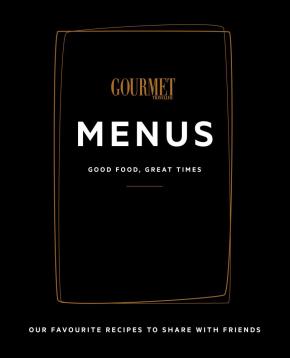 Gourmet Traveller Menus Gourmet Traveller Menus