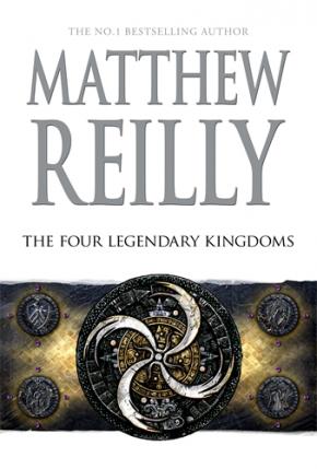 Four Legendary Kingdoms: A Jack West JR Novel 4