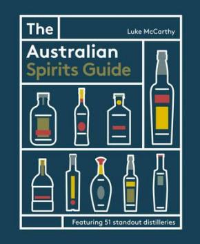 The Australian Spirits Guide The Australian Spirits Guide