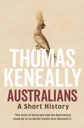 Australians: A Short History Australians: A Short History