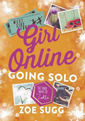 Girl Online, Book 3: Going Solo Girl Online, Book 3: Going Solo