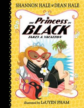 The Princess in Black Takes a Vacation The Princess in Black Takes a Vacation