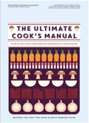 The Ultimate Cooks Manual The Ultimate Cooks Manual