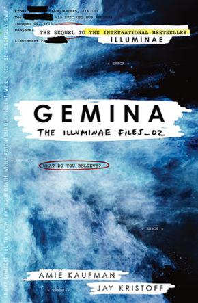 The Illuminae Files, Book 2: Gemina The Illuminae Files, Book 2: Gemina
