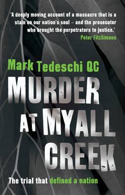 Murder at Myall Creek Murder at Myall Creek
