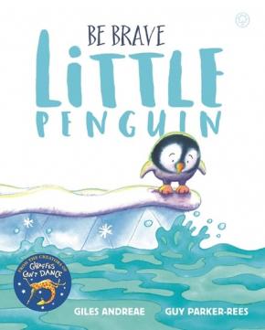 Be Brave Little Penguin Be Brave Little Penguin