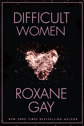 Difficult Women Difficult Women
