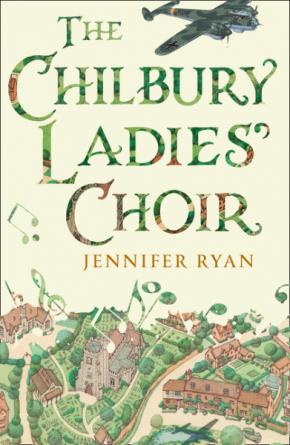 The Chilbury Ladies Choir The Chilbury Ladies Choir