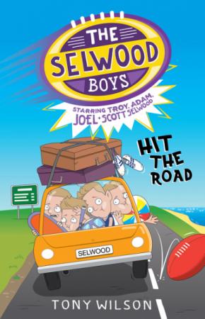 Selwood Boys, Book 3: Hit the Road Selwood Boys, Book 3: Hit the Road