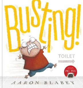 Busting! Busting!