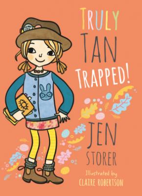 Truly Tan, Book 6: Trapped! Truly Tan, Book 6: Trapped!