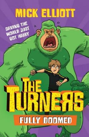 The Turners, Book 3: Fully Doomed The Turners, Book 3: Fully Doomed
