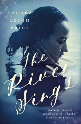 The River Sings The River Sings