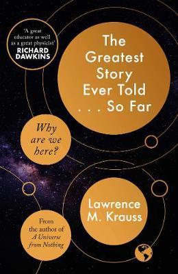 The Greatest Story Ever Told...So Far The Greatest Story Ever Told...So Far