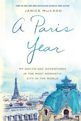 A Paris Year A Paris Year