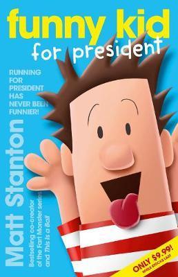 Funny Kid for President Funny Kid for President