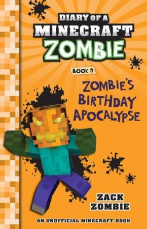 Zombie's Birthday Apocalypse Zombie's Birthday Apocalypse