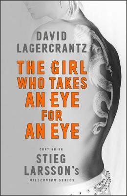 The Girl Who Takes an Eye for an Eye The Girl Who Takes an Eye for an Eye