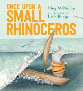 Once Upon a Small Rhinoceros Once Upon a Small Rhinoceros