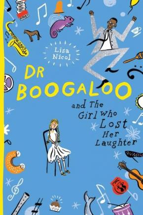 Dr Boogaloo and The Girl Who Lost her Laughter Dr Boogaloo and The Girl Who Lost her Laughter