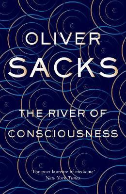 The River of Consciousness The River of Consciousness