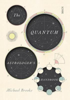 The Quantum Astrologer's Handbook The Quantum Astrologer's Handbook