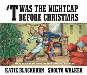 Twas the Nightcap Before Christmas Twas the Nightcap Before Christmas