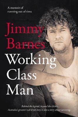 Working Class Man Working Class Man