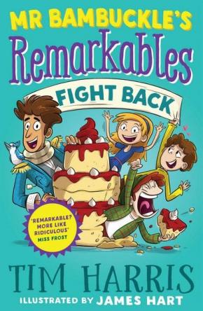 Mr Bambuckle's Remarkables Fight Back Mr Bambuckle's Remarkables Fight Back