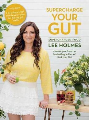 Supercharge Your Gut Supercharge Your Gut