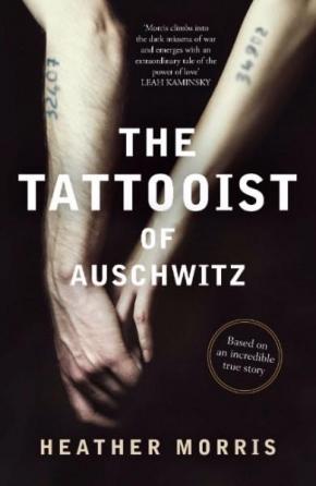 The Tattooist Of Auschwitz The Tattooist Of Auschwitz