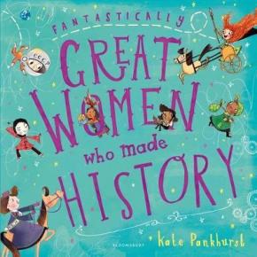 Fantastically Great Women Who Made History Fantastically Great Women Who Made History