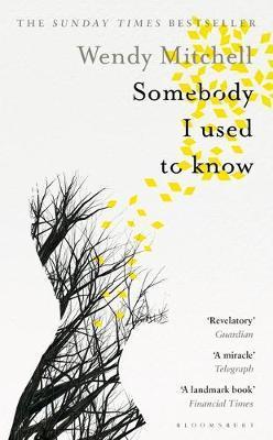 Somebody I Used to Know Somebody I Used to Know