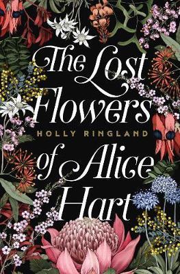 The Lost Flowers of Alice Hart The Lost Flowers of Alice Hart